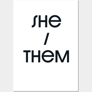 She / Them Posters and Art